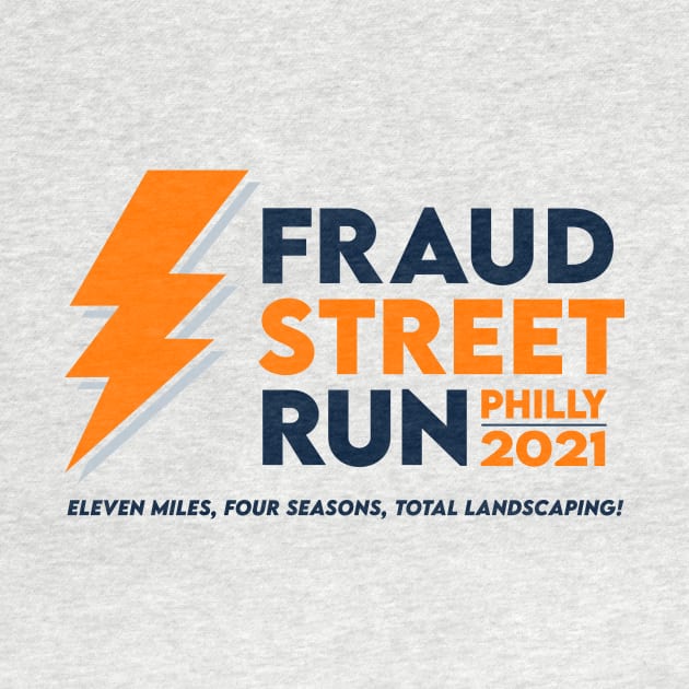 Fraud Street Run 2021 by Junk Miles